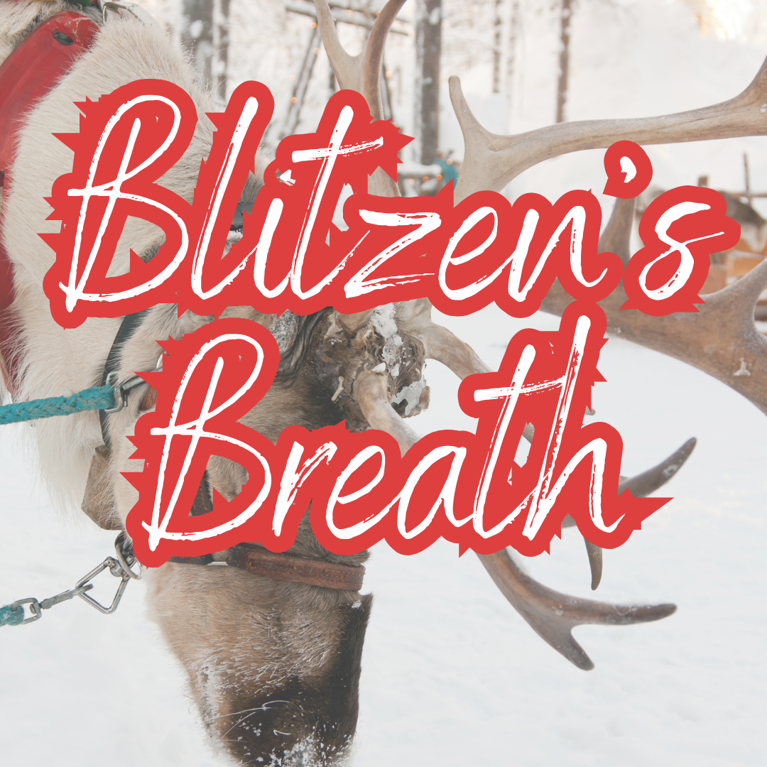 Blitzen's Breath